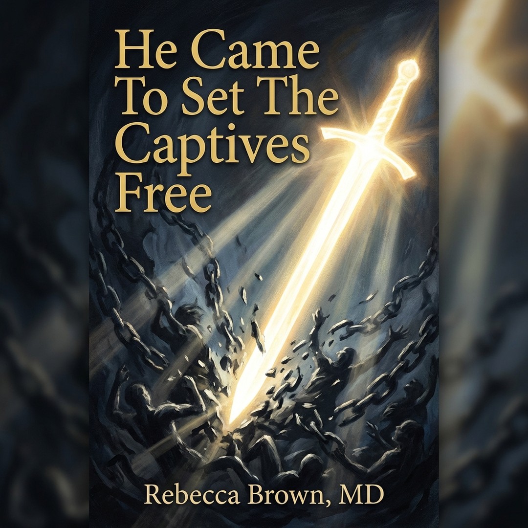 He Came To Set The Captives Free - Book Cover